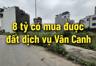 8 tỷ mua đất dịch vụ vân canh
