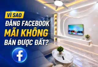 Vì sao đăng Facebook mãi không bán được đất
