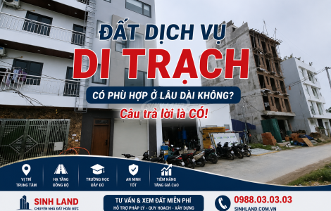 Đất Dịch Vụ Di Trạch Ở Lâu Dài