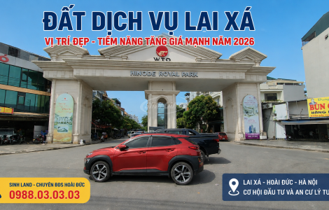 đất dịch vụ Lai Xá năm 2026