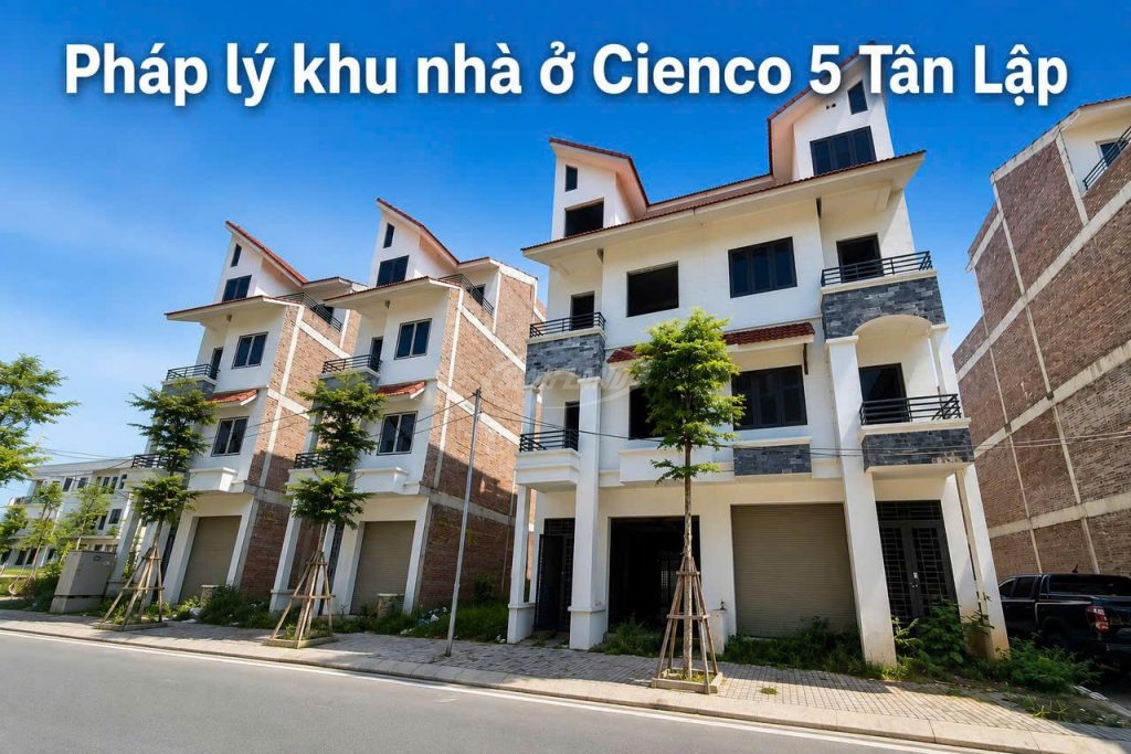 pháp lý khu nhà ở Cienco 5 Tân Lập