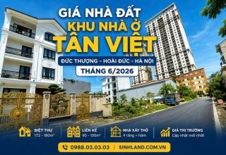 Giá nhà đất Khu nhà ở Tân Việt Đức Thượng tháng 6/2026